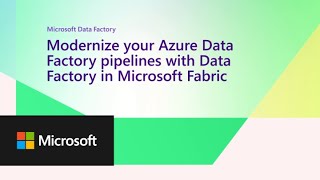 Modernize your Azure Data Factory pipelines with Data Factory in Microsoft Fabric