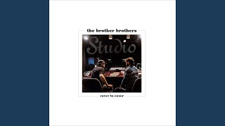 Video thumbnail of "The Brother Brothers - Feelin' Good Again"
