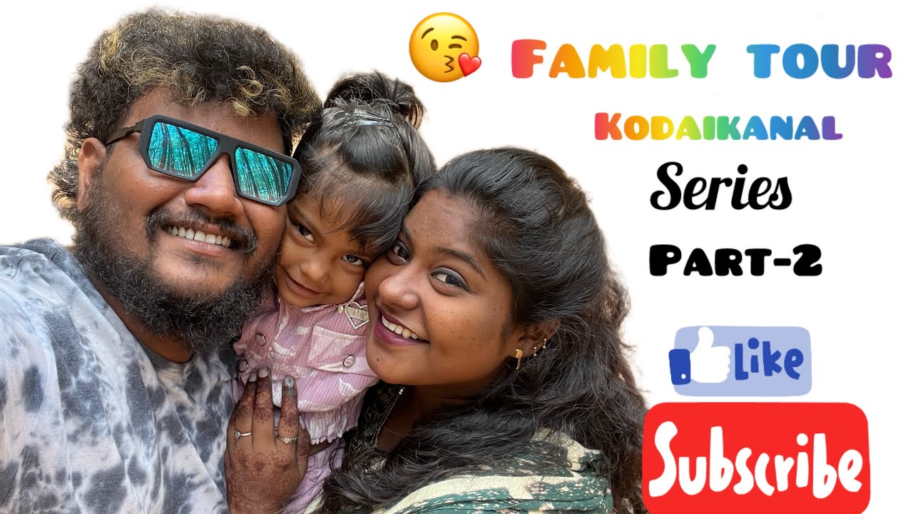 ￼KODAIKANAL SERIES VLOG - part-2(gana Francis)