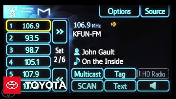 How-To: Display Audio with Entune® - AM/FM Radio | Toyota