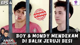 SAHABAT SEJATI! BOY SETIA TEMENIN MONDY DI BALIK JERUJI BESI | ANAK JALANAN EPS 4