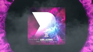 This is Ablazing 2025 Mixed and Selected by Rene Ablaze (Ablazing Records)