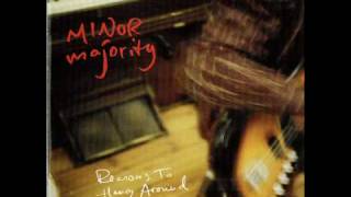 Minor Majority - Let The Night Begin 2006
