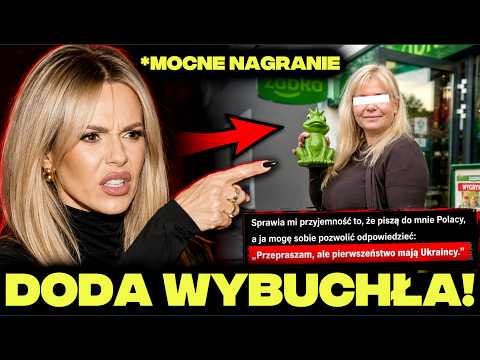 "DEPORTOWAĆ UKRAINKĘ! PLUJĄ NAM W TWARZ" - GRZMI DODA
