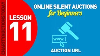 Free Online Silent Auctions Lesson 11 - Auction URL