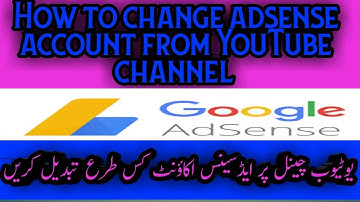 How to Change Adsense account for YouTube channel Full with practical Urdu/Hindi 2018