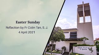 Easter Sunday 2021 Gospel Reflection