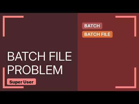 Windows Batch File (.bat) corrupted