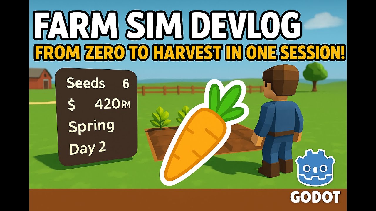 🌾 Farm Sim Devlog - From Zero to Harvest in One Session! Free Source Code
