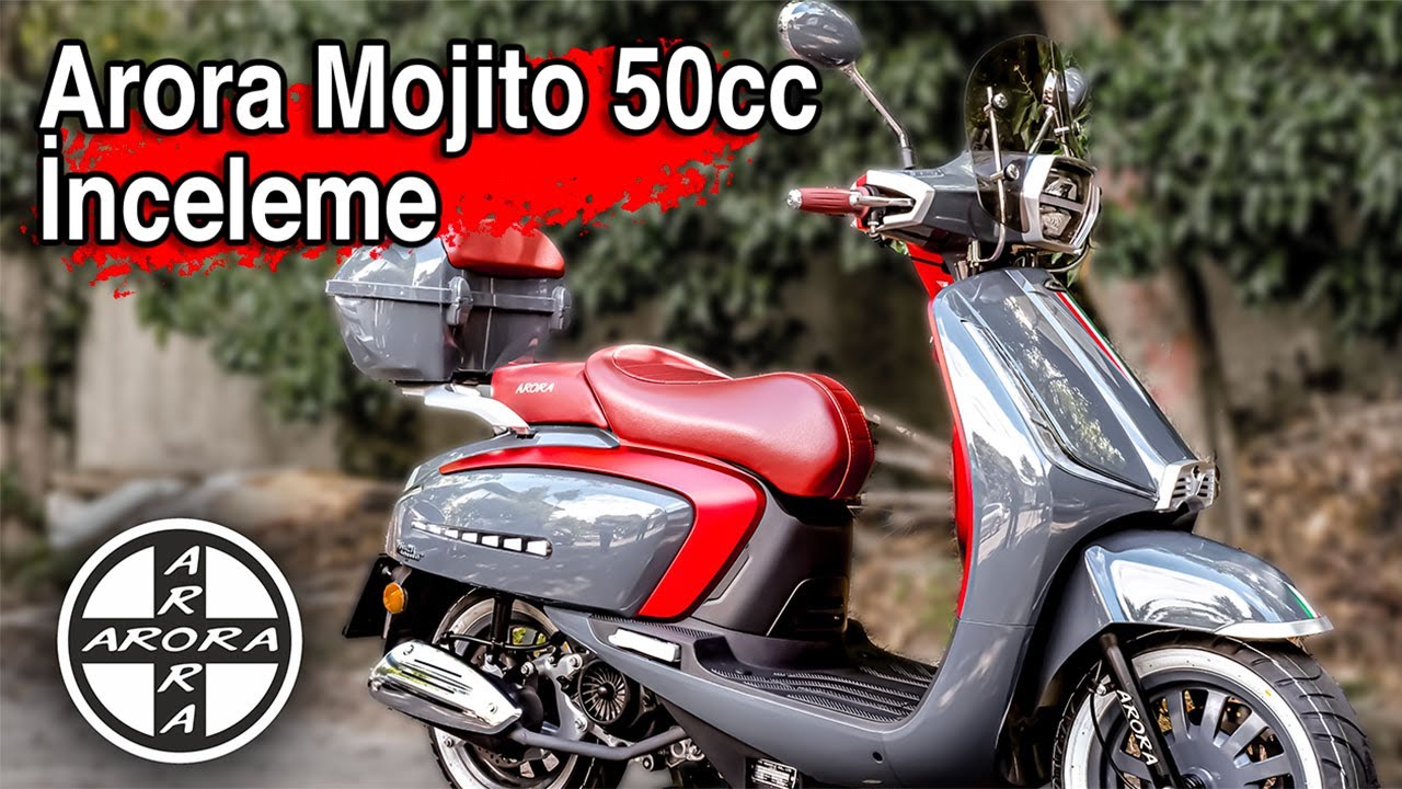Arora Mojito 50 cc Motosiklet İnceleme B Sınıfı Ehliyet İle Kullanılabilen Motor