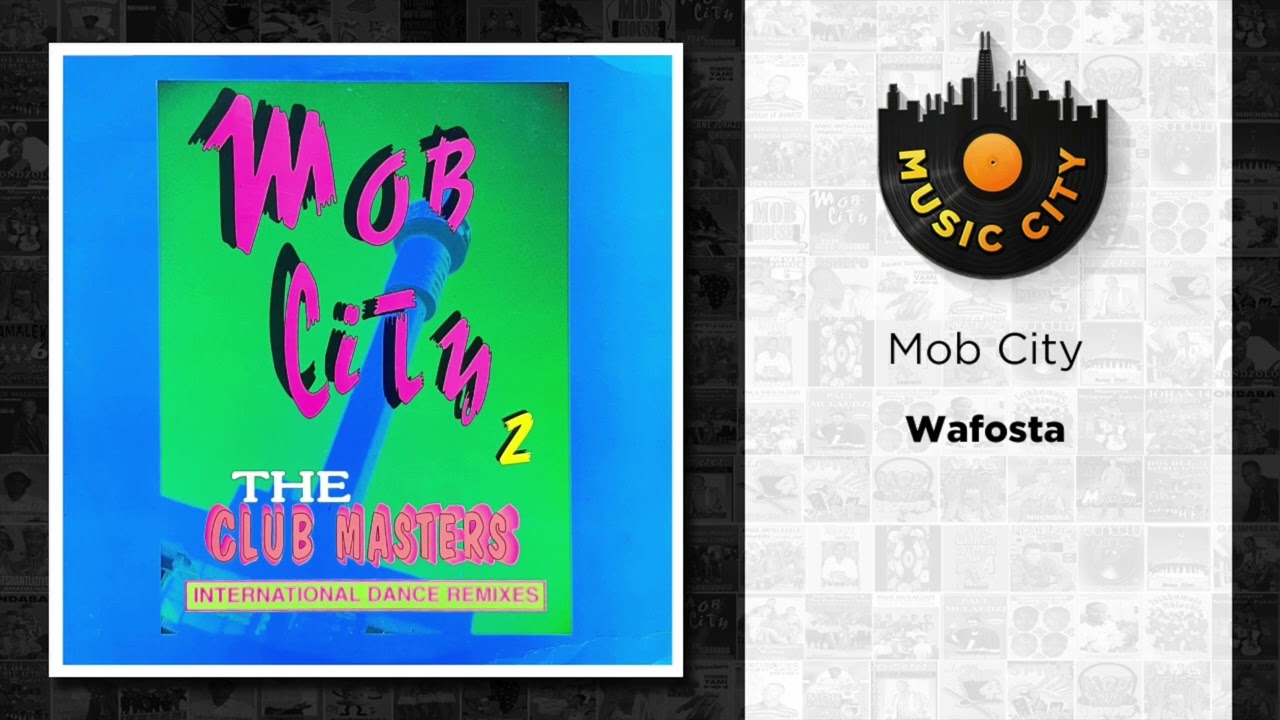 Mob City - Wafosta | Official Audio - YouTube