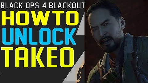 HOW TO UNLOCK TAKEO BLACKOUT ZOMBIE PRIMIS CHARACTER TUTORIAL GUIDE Unlock Blackout Characters