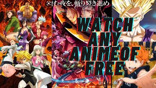 Watch anime for free | 3 Easiest way to watch anime 😃😁 screenshot 2