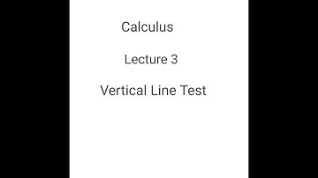 1.1: Vertical Line Test || Lecture 3| Thomas’ Calculus (14th Edition) |Urdu