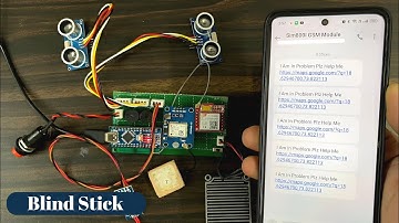 Blind Person Stick Using Arduino | GPS | GSM