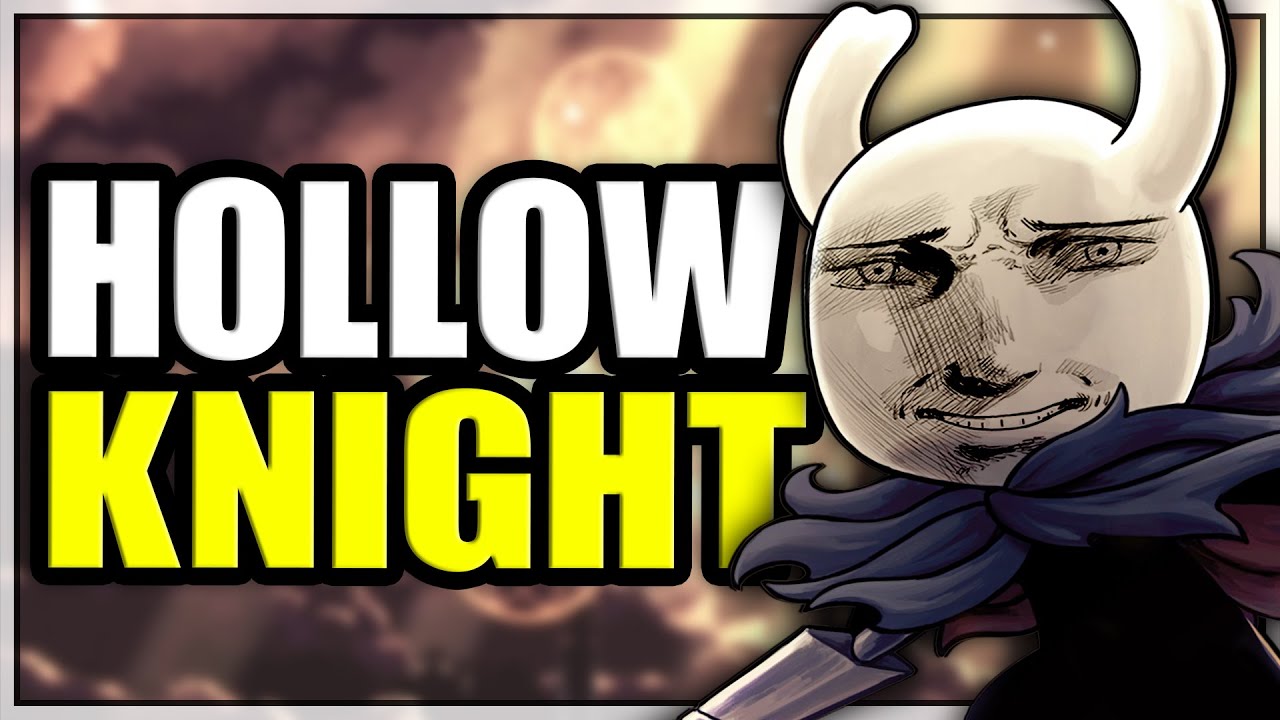 HOLLOW KNIGHT but my sanity slowly deteriorates