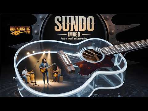 Sundo - Imago | Rockoustic Acoustic Version
