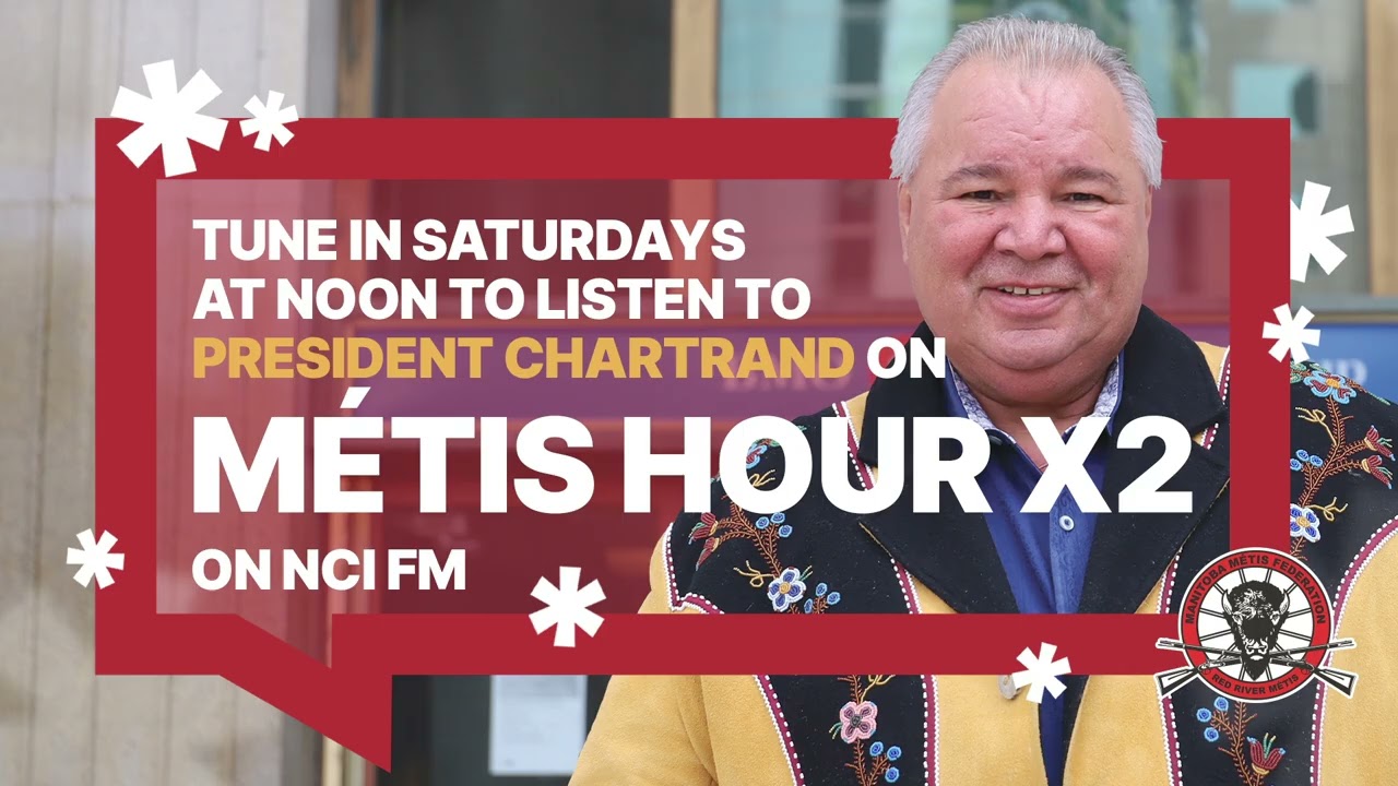 MMF President David Chartrand on Métis Hour x2 with Naomi Clarke August 22, 2026