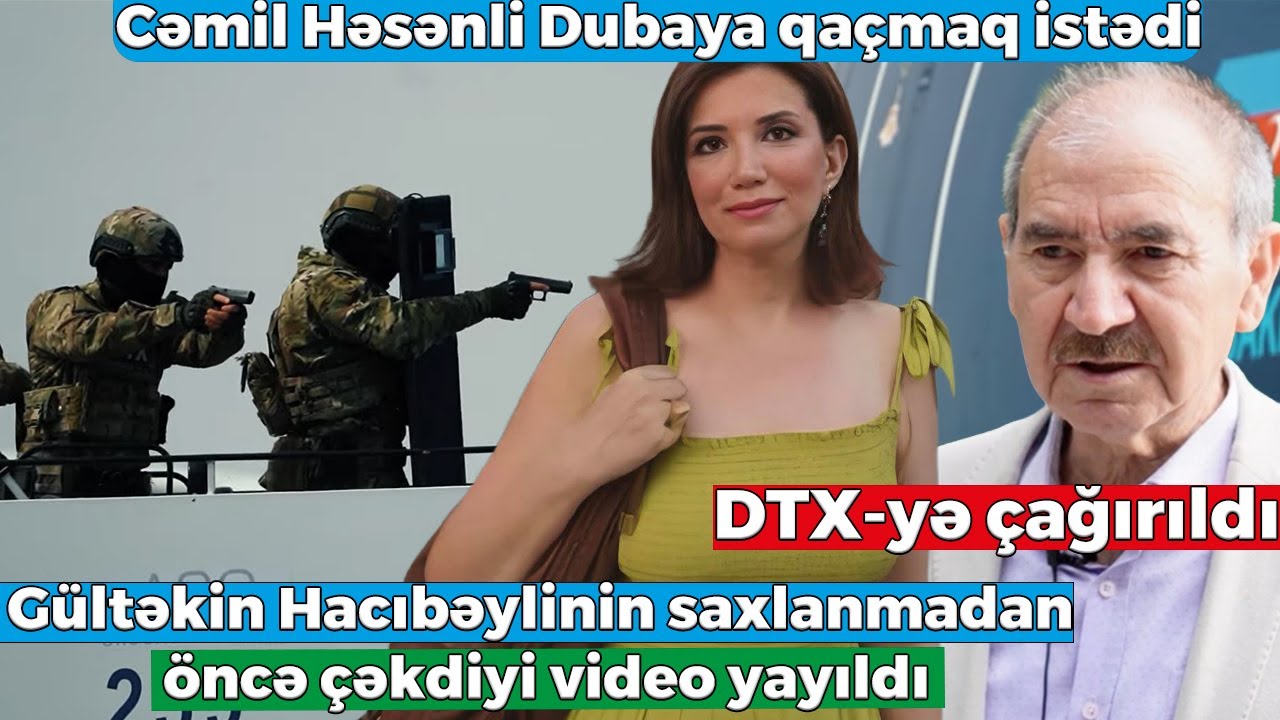 Cəmil Həsənli Dubaya qaçmaq istədi, hava limanından buraxılmadı - DTX-yə çağırıldı