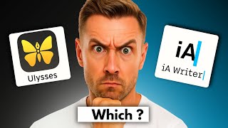 iA Writer vs Ulysses 2026 - Freedom or Control?