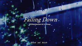 Falling Down - Lil Peep & Xtentacion Slowed & Reverb By Blitz