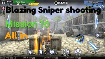 Blazing Sniper Novice Chapter 3 Mission 16 All in Android games Re-Play