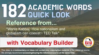 182 Academic Words Quick Look Words Ref from "How nationalism and globalism can coexist | TED Talk"