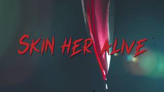 DISMEMBER - Skin Her Alive (LYRIC VIDEO - Unofficial, fanmade)