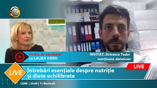 LIVE - Întrebări esențiale despre nutriție și diete echilibrate