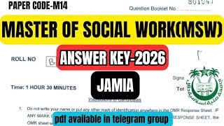 Jamia MSW(Master Social Work) 2026 Answer Key/Short Explanation/detailed soln will be uploaded soon.