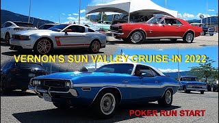 MUSCLE CARS / CUSTOMS / HOT RODS / CLASSICS / VERNON’S SUN VALLEY CRUISE-IN 2022 “POKER RUN START”