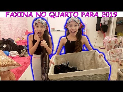 FAXINA NO NOSSO QUARTO PARA 2019