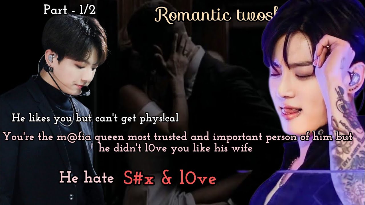 1/2 ~ Your scary mafia hu$band never t0uch y0u as h!s wife , he h@te int!macy