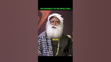 Take Responsibility for Your Own Well-Being....  #shorts #sadhguru #sadhguru_wisdom #responsibility