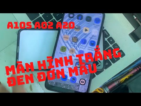 Samsung Màu Trắng - SAMSUNG A10S A02 A20 V.V... BỊ MẤT MÀU THÀNH MÀU TRẮNG ĐEN NÊN XEM VIDEO NÀY || Bảo Mobile