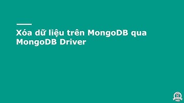 Xóa dữ liệu trong MongoDB qua MongoDB Driver