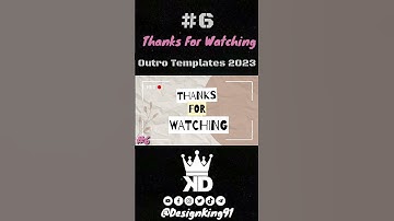 New Thanks for watching YouTube Outro Template 6 For YouTube Channels 2023