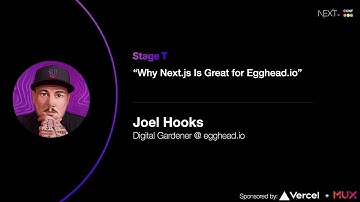 Why Next.js is Great for Egghead-io - Joel Hooks