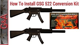 How To: Install GSG 522 Conversion Kit