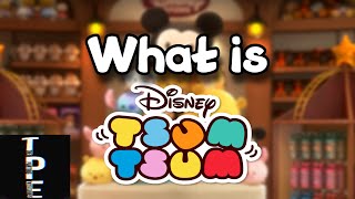 What is Disney Tsum Tsum
