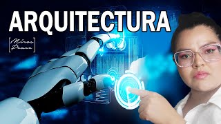 INTELIGENCIA ARTIFICIAL y ARQUITECTURA ¿Qué nos espera?