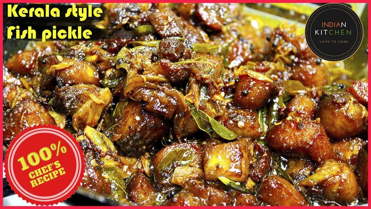 Fish pickle kerala style recipe how to make fish pickle kerala style