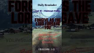 June 18 - Forgiving Others | Forgive as Christ forgave 🤍క్రీస్తువలె క్షమించు.