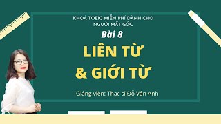 Liên Từ và Giới Từ | Anh ngữ Athena