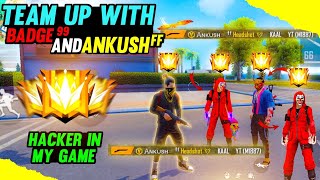 TOP 1 GLOBAL PLAYER IN MY GAME | ANKUSH FF IN MY MATCH | TEAM UP WITH ANKUSH FF | I KELLED ANKUSH FF