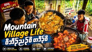 From River to Family Meal | Mountain Village Life
