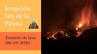 Erupción Isla de la Palma: Emisión de lava (26-09-2021) - Instituto Geográfico Nacional