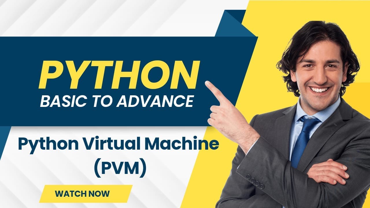 #7 | How Python Code Executes Behind the Scenes | Python Virtual ...