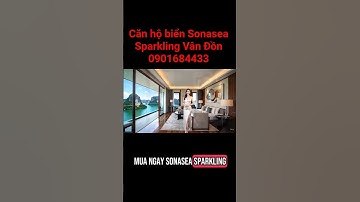 Căn hộ biển Sonasea Sparkling Vân Đồn giá chỉ hơn 1 tỷ - Liên hệ 0901684433