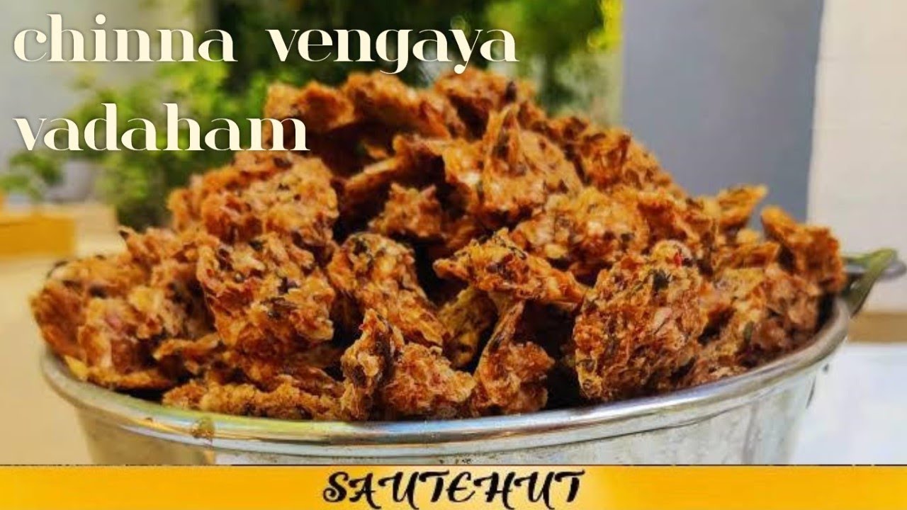 Paati style /Quick Onion vadam/chinna vengaya vadaham/sautehut